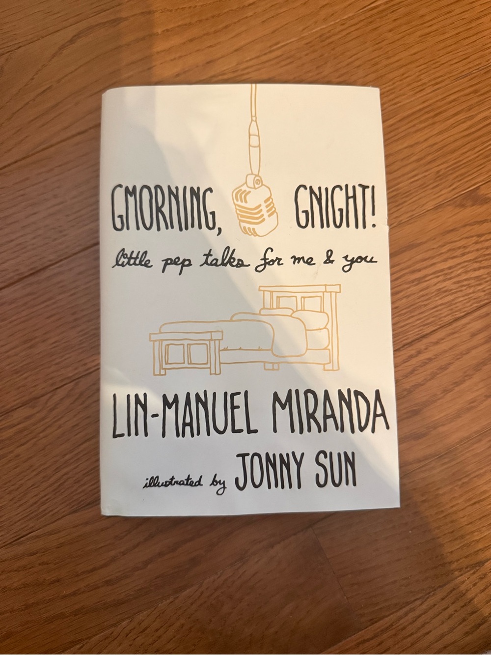 Hardcover “Gmorning, Gnight” by Lin-Manuel Miranda, Jonny Sun